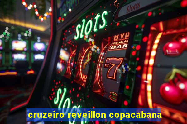 cruzeiro reveillon copacabana